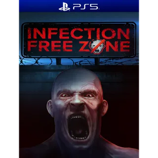 Infection Free Zone 