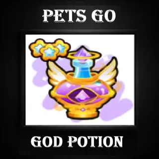 God Potion-Pets Go