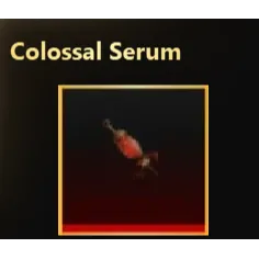 Colossal Serum