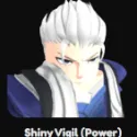 Shiny Vigil (Power)