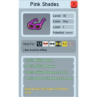 Pink Shades | 9% SCP | BSS | Bee Swa
