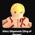 Shiny Gilgamesh (King of Heroes)