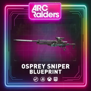 OSPREY - BLUEPRINT ARC RAIDERS