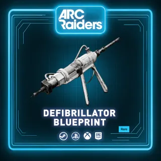 DEFIBRILLATOR | BLUEPRINT ARC RAIDERS