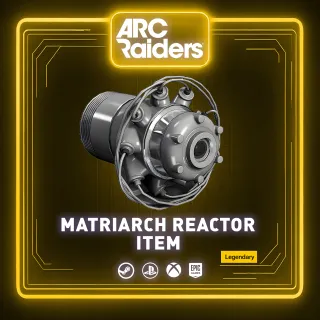 MATRIARCH REACTOR | ITEM
