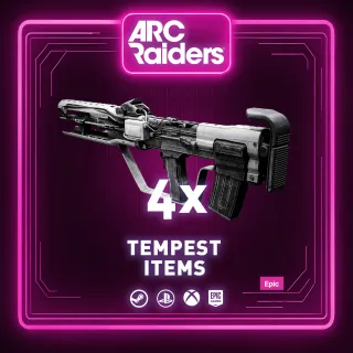 4x TEMPEST IV | ITEMS ARC RAIDER