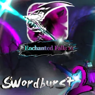Enchanted Falls - Swordburst 2