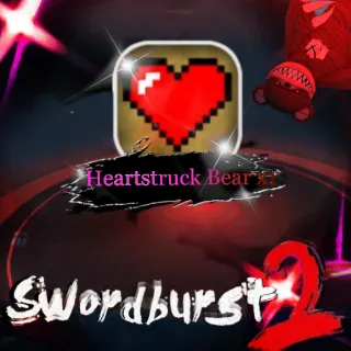 Heartstruck Bear x1 - SB2 / Swordburst 2