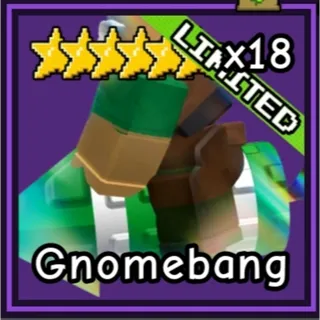 1 Gnomebang  + 1 Zapseed 