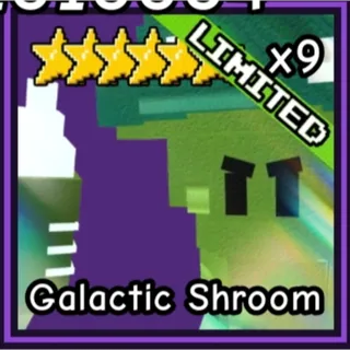 1 Galactic Shroom  + 1 Zapseed 