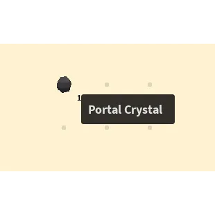  Portal Crystal(worth 1T)