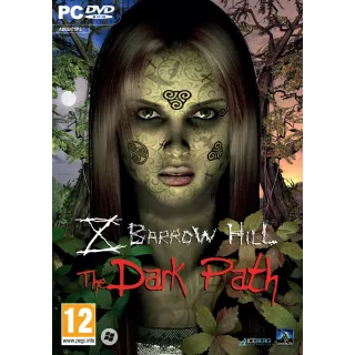 Barrow Hill: The Dark Path