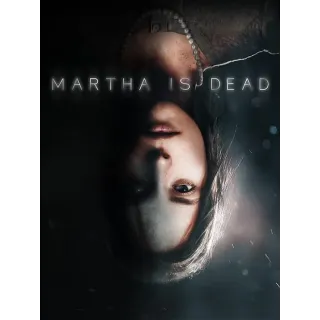 Martha Is Dead