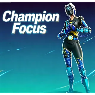 Fortnite Champion Focus