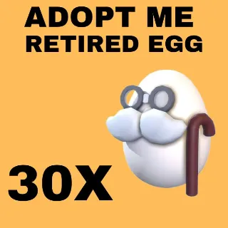 RETIRED EGG 30X - ADOPT ME 