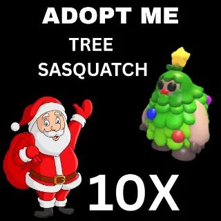 TREE SASQUATCH 10X  - ADOPT ME 
