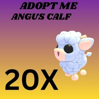 ANGUS CALF 20X - ADOPT ME 