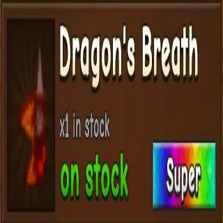Dragon Breath