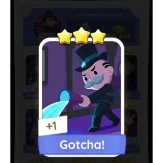 Gotcha! Monopoly GO