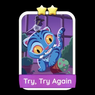 Try, Try Again Monopoly Go