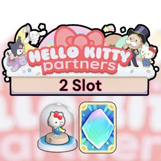 2 Slot Hello Kitty Partners Event Monopoly Go