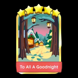To All A Goodnight Monopoly Go