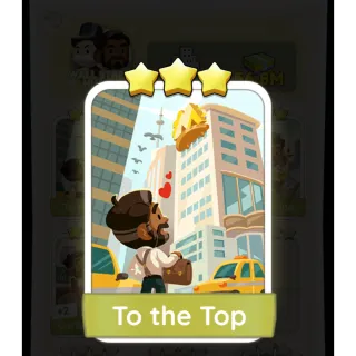 To the Top Monopoly GO