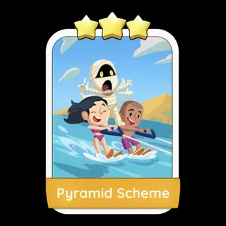 Pyramid Scheme Monopoly Go