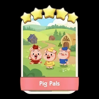 Pig Pals Monopoly Go