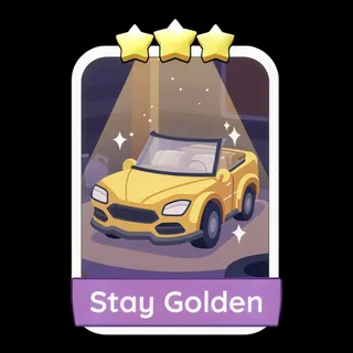 Stay Golden Monopoly Go