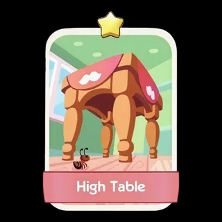 High Table 1⭐ Monopoly Go Sticker