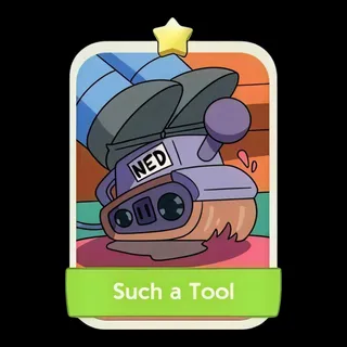 Such a Tool 1⭐ Monopoly Go Sticker