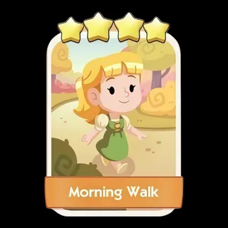 Morning Walk Monopoly Go
