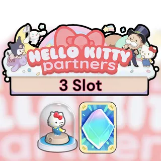 3 Slot Hello Kitty Partners Event Monopoly Go