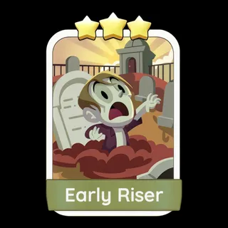 Early Riser Monopoly Go