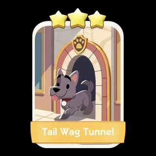 Tail Wag Tunnel Monopoly Go