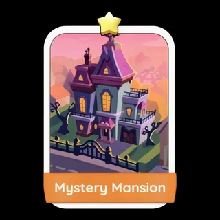 Mystery Mansion Monopoly Go