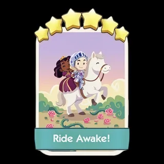Ride Awake! Monopoly Go