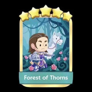 Forest of Thorns Monopoly Go
