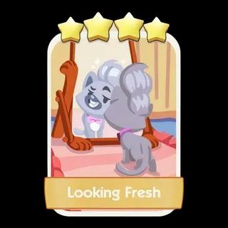 Looking Fresh 4⭐ Monopoly Go Sticker