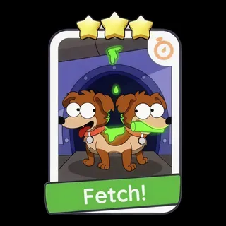 Fetch! Monopoly Go