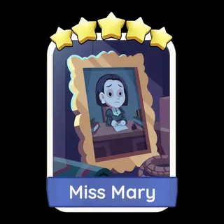 Miss Mary Monopoly Go