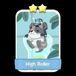 High Roller Monopoly Go