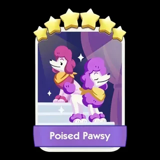 Poised Pawsy Monopoly Go