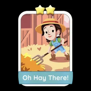 Oh Hay There! 2⭐ Monopoly Go Sticker