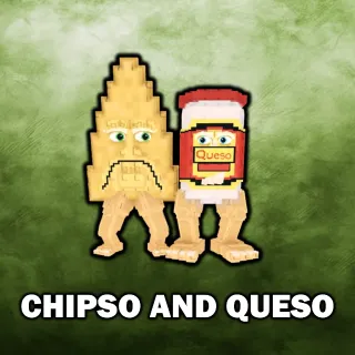 Chipso and Queso