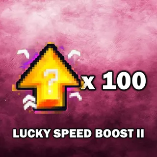 Lucky Speed Boost II