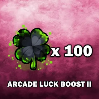 Arcade Luck Boost II
