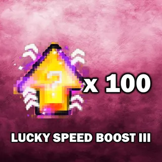 Lucky Speed Boost III