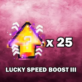Lucky Speed Boost III